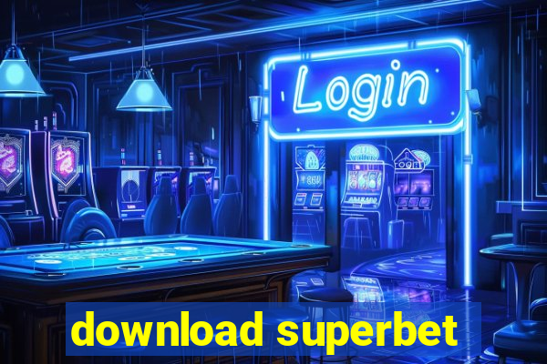 download superbet
